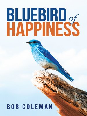 cover image of Bluebird of Happiness
